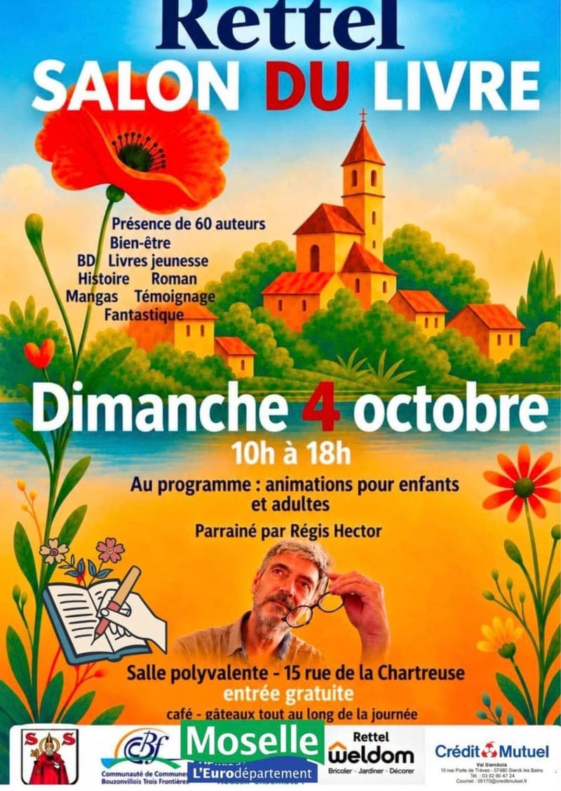 Affiche : Salon du Livre de Rettel, dimanche 4 octobre de 10 h à 18 h, parrainé par Régis Hector